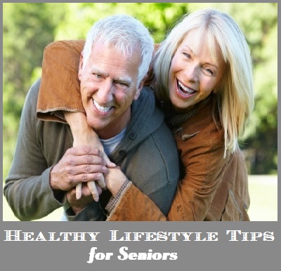 Healthy Lifestyle Tips for Seniors