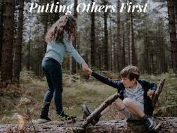 put others first