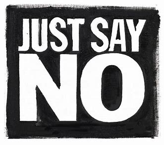 say "No"